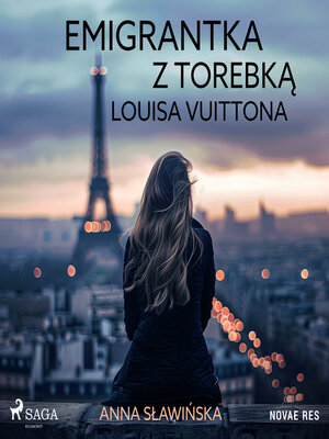 cover image of Emigrantka z torebką Louisa Vuittona